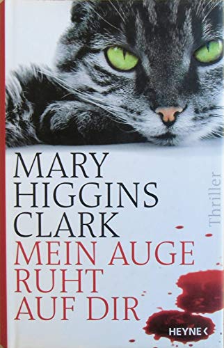 Mein Auge ruht auf dir: Thriller Mein Auge ruht auf dir: Thriller