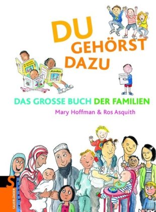 Du gehörst dazu: Das große Buch der Familien von Bibliographisches Institut Gmb
