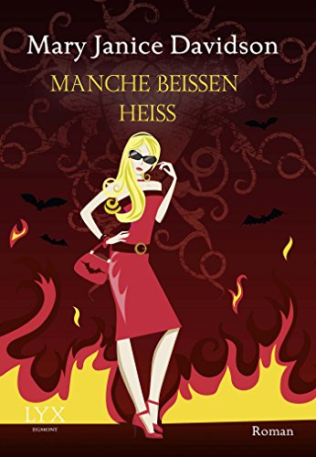 Manche beißen heiß (Betsy Taylor, Band 13)