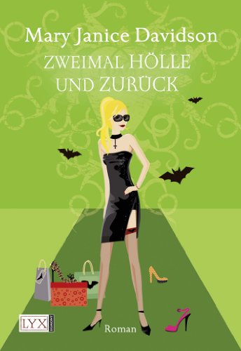Zweimal Hölle und zurück: Roman. Deutsche Erstausgabe (Betsy Taylor)
