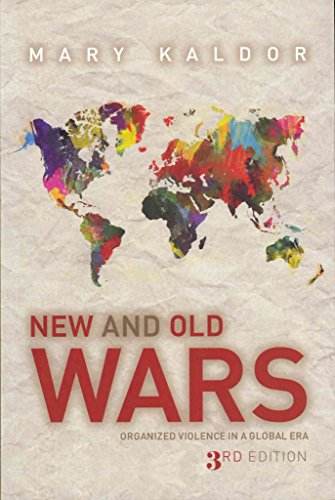 New and Old Wars: Organised Violence in a Global Era von Polity