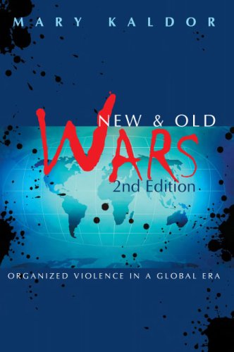 New and Old Wars: Organized Violence in a Global Era von Eurospan