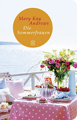 Die Sommerfrauen: Roman von FISCHER Taschenbuch