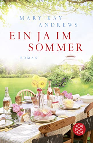 Ein Ja im Sommer: Roman