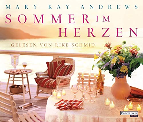 Sommer im Herzen: Gekürzte Lesung Sommer im Herzen: Gekürzte Lesung