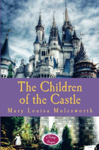 The Children of the Castle von E-Kitap Projesi & Cheapest Books