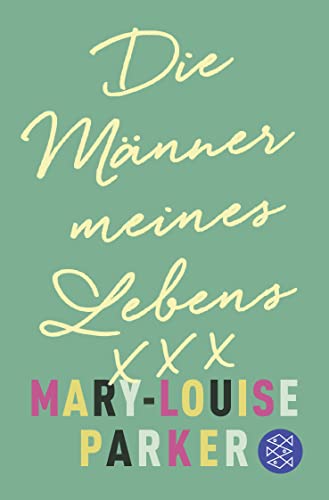 Die Männer meines Lebens