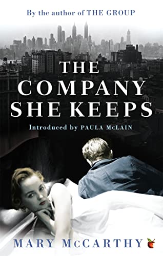 The Company She Keeps: Introd. by Paula McLlain (Virago Modern Classics) von Virago