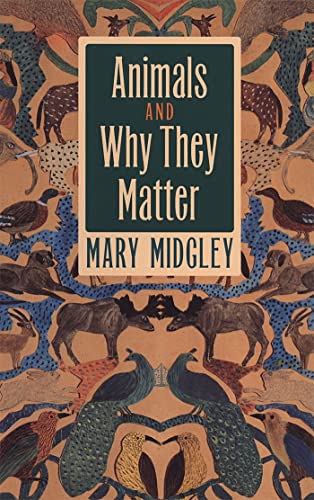 Animals and Why They Matter von University of Georgia Press