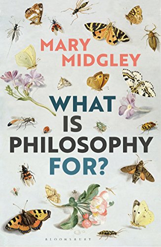 What Is Philosophy for? von Bloomsbury