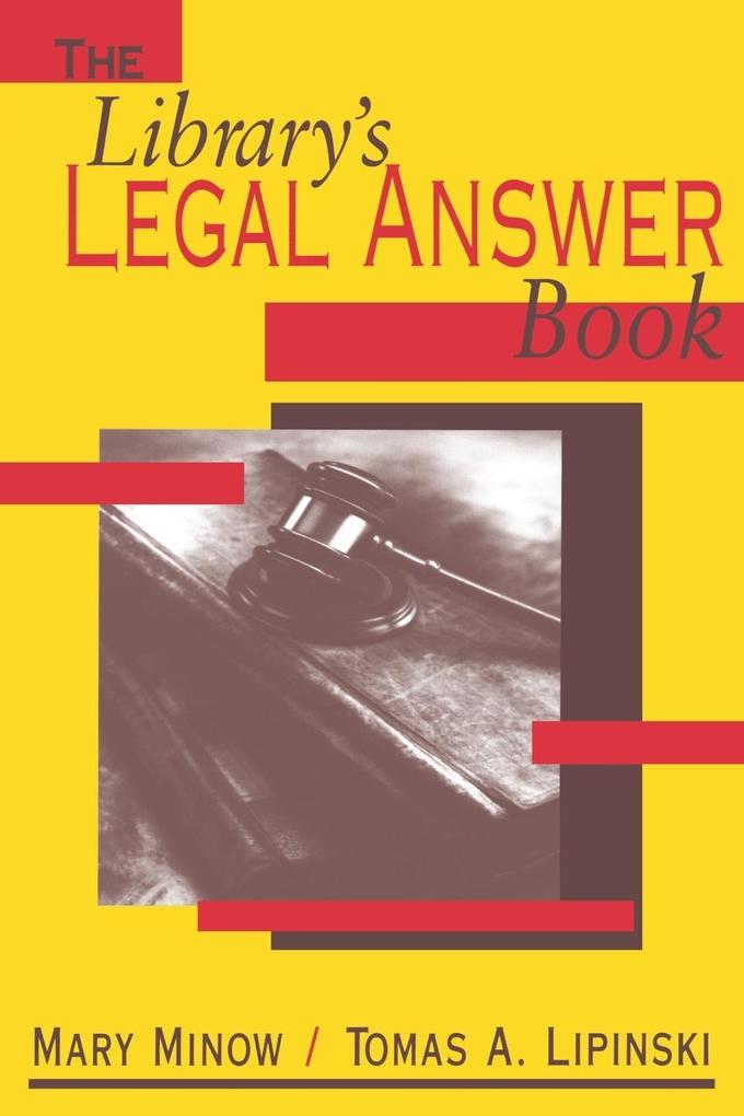 Library's Legal Answer Book von American Library Association