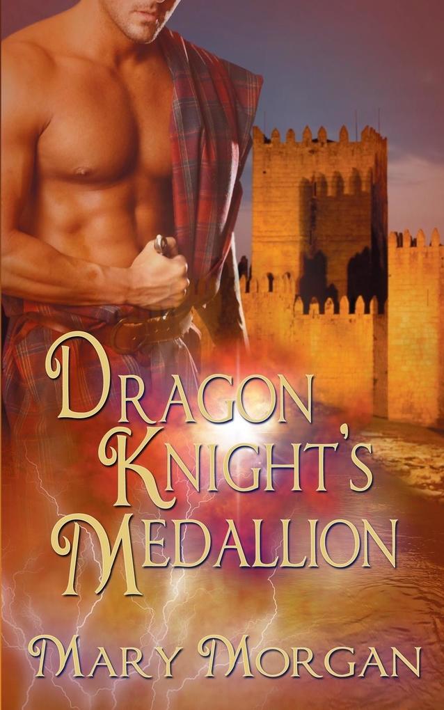 Dragon Knight's Medallion von The Wild Rose Press