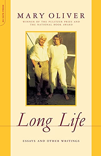 Long Life: Essays and Other Writings von Da Capo Press