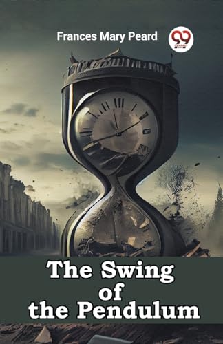 The Swing of the Pendulum von Double9 Books