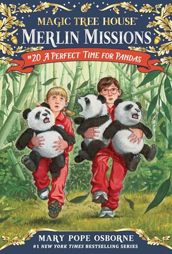 A Perfect Time for Pandas (Magic Tree House Merlin Mission, Band 20)