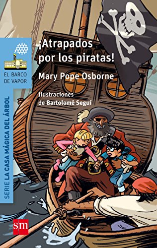 ¡Atrapados por los piratas! (El Barco de Vapor Azul) von EDICIONES SM