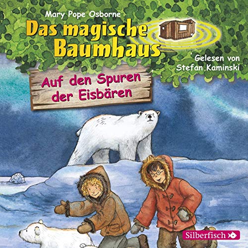 Auf den Spuren der Eisbären (Das magische Baumhaus 12): 1 CD