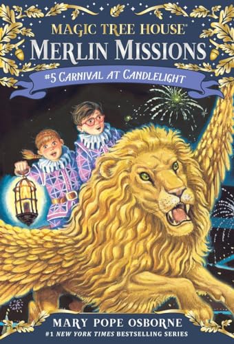 Carnival at Candlelight (Magic Tree House (R) Merlin Mission, Band 5)