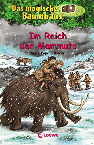 Das magische Baumhaus 7 - Im Reich der Mammuts: Kinderbuch über die Eiszeit für Mädchen und Jungen ab 8 Jahre