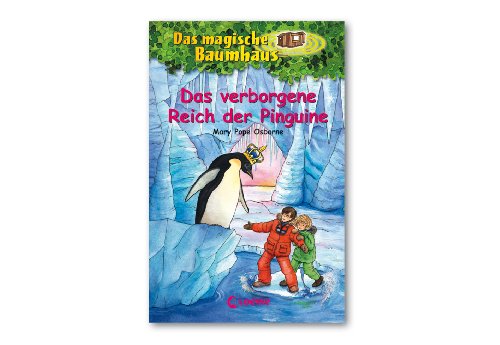 Das magische Baumhaus (Band 38) - Das verborgene Reich der Pinguine: Kinderbuch über die Antarktis für Mädchen und Jungen ab 8 Jahre Das magische Baumhaus (Band 38) - Das verborgene Reich der Pinguine: Kinderbuch über die Antarktis für Mädchen und Jungen ab 8 Jahre