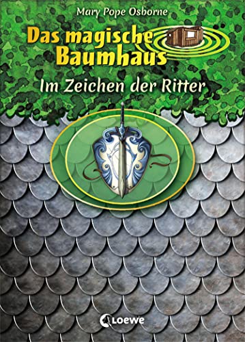 Das magische Baumhaus - Im Zeichen der Ritter: Spannende Fakten aus dem Mittelalter für Kinder ab 8 Jahre (Das magische Baumhaus - Doppelbände)