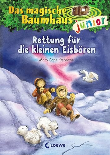 Das magische Baumhaus junior (Band 12) - Rettung für die kleinen Eisbären: Kinderbuch zum Vorlesen und ersten Selberlesen - Mit farbigen Illustrationen - Für Mädchen und Jungen ab 6 Jahre