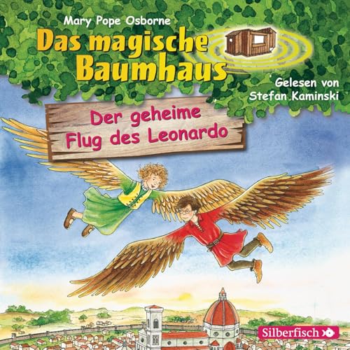 Der geheime Flug des Leonardo (Das magische Baumhaus 36): 1 CD von Silberfisch