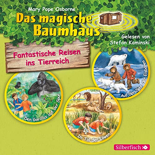 Fantastische Reisen ins Tierreich. Die Hörbuchbox (Das magische Baumhaus): Den Gorillas auf der Spur / Im Tal der Löwen / Auf der Spur der Eisbären: 3 CDs
