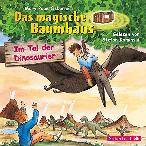 Im Tal der Dinosaurier (Das magische Baumhaus 1): 1 CD