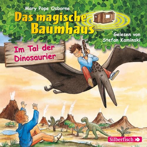 Im Tal der Dinosaurier (Das magische Baumhaus 1): 1 CD