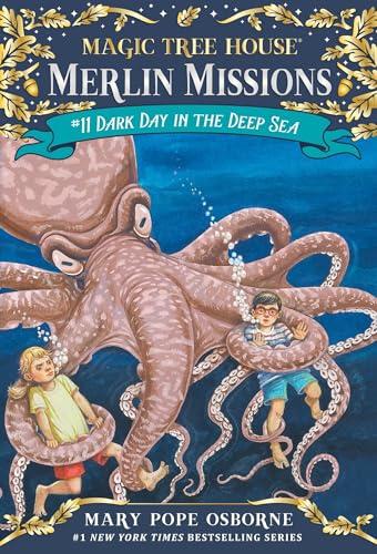 Dark Day in the Deep Sea (Magic Tree House Merlin Mission, Band 11)