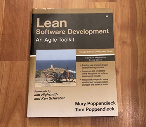 Lean Software Development: An Agile Toolkit for Software Development Managers