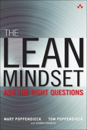 The Lean Mindset: Ask the Right Questions (Addison Wesley Signature Series) von Addison-Wesley Professional