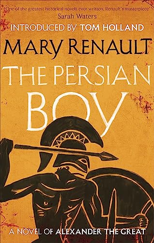 The Persian Boy: A Novel of Alexander the Great: A Virago Modern Classic (Virago Modern Classics) von Virago