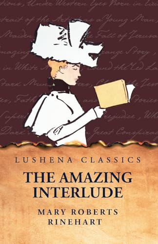 The Amazing Interlude von Lushena Books