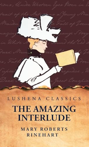 The Amazing Interlude von Lushena Books