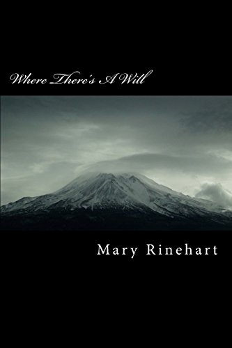 Where There's A Will von CreateSpace Independent Publishing Platform