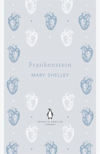 Frankenstein: Mary Shelley (The Penguin English Library)