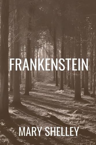 Frankenstein by Mary Shelley von Independently published