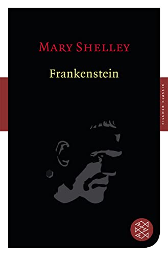 Frankenstein: Roman von FISCHERVERLAGE