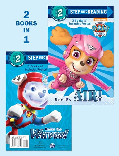 Up in the Air!/Under the Waves! (Paw Patrol) (Nickelodeon PAW Patrol: Step Into Reading, Step 2)