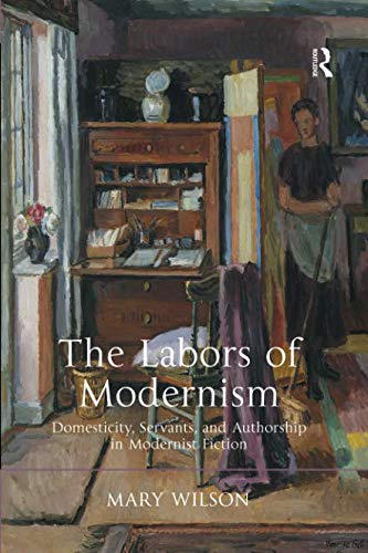 The Labors of Modernism von Routledge