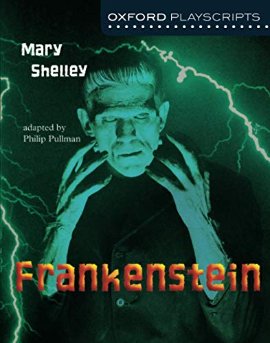 Oxford Playscripts: Frankenstein von Oxford University Press
