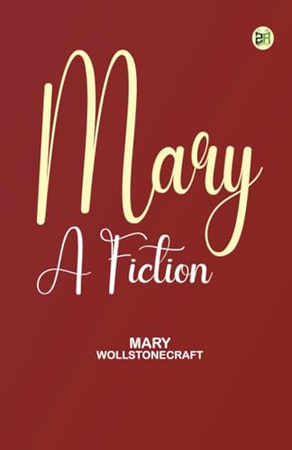 Mary: A Fiction von Zinc Read