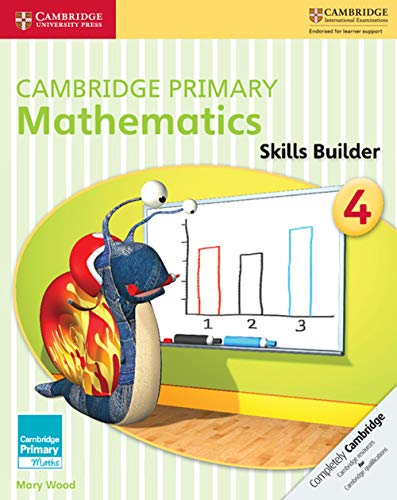 Cambridge Primary Mathematics Skills Builder 4 (Cambridge Primary Maths, Band 4)