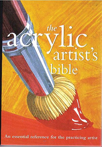 Acrylic Artist's Bible (Artist's Bibles) von Chartwell Books