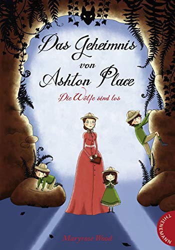 Das Geheimnis von Ashton Place 3: Die Wölfe sind los (3)