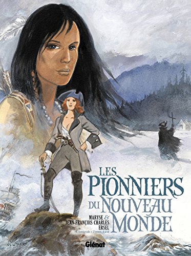 Les Pionniers du nouveau monde - Intégrale T05 à T08 Les Pionniers du nouveau monde - Intégrale T05 à T08 von GLÉNAT BD
