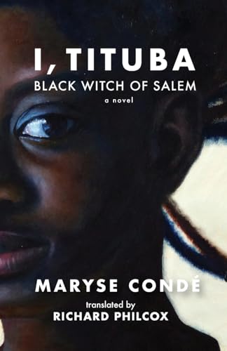 I, Tituba, Black Witch of Salem (Caraf Books)