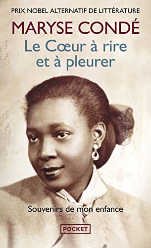 Le Coeur à rire et à pleurer : Souvenirs de mon enfance